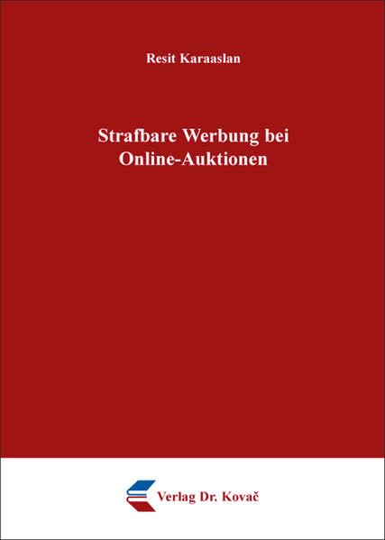 Strafbare Werbung bei Online-Auktionen
